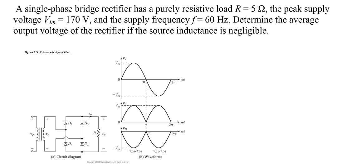 Answered A Single Phase Bridge Rectifier Has A Bartleby