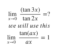 Answered Lim X 0 Tan3x Tan2x 3 2 Have To Bartleby
