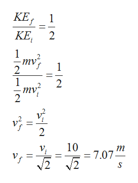 Answered: The ratio of the final kinetic energy… | bartleby