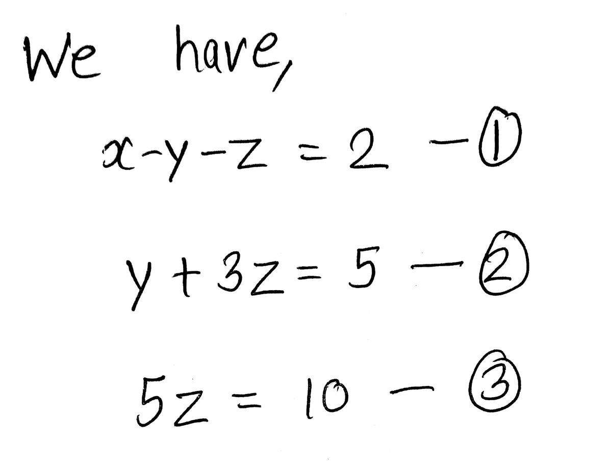 Answered Solve The System X Y Z 2 Y 3z 5 Bartleby