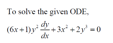 Answered 6x 1 Y 2 Dy Dx 3x 2 2y 3 0 Bartleby