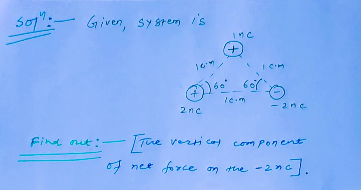 Advanced Physics homework question answer, step 1, image 1