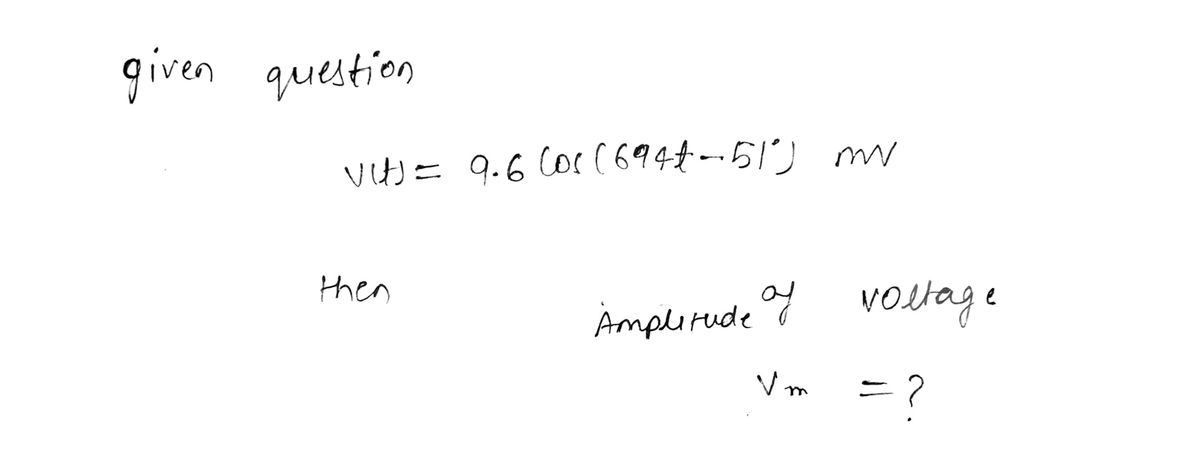 Electrical Engineering homework question answer, step 1, image 1