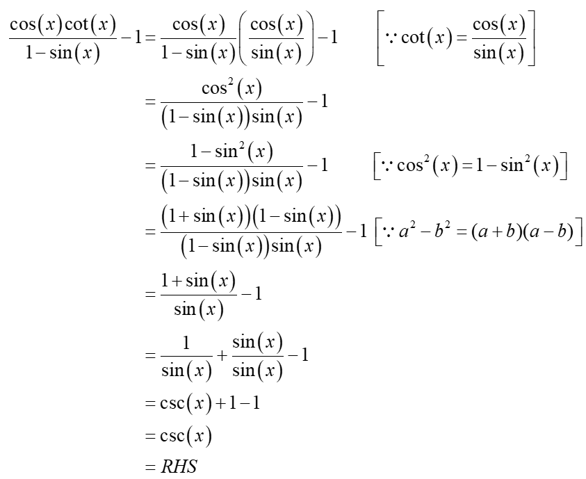 Answered: (cos(x)cot(x)/1-sin(x))-1=csc(x) | bartleby