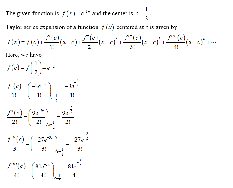 Answered: Find the Taylor series representation… | bartleby