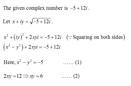 Answered: Find the square roots of: -5+12i | bartleby