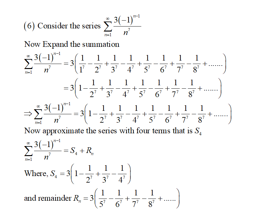 Answered: 6. Approximate The Sum To The Indicated… 