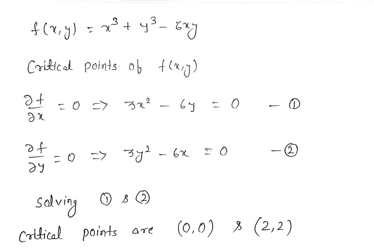 Answered: find the extrema for f(x,y)= x^3 +y^3… | bartleby