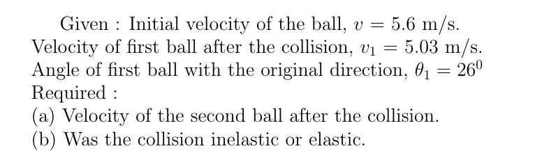 Answered: A Billiard Ball Moving At 5.60 M S… 