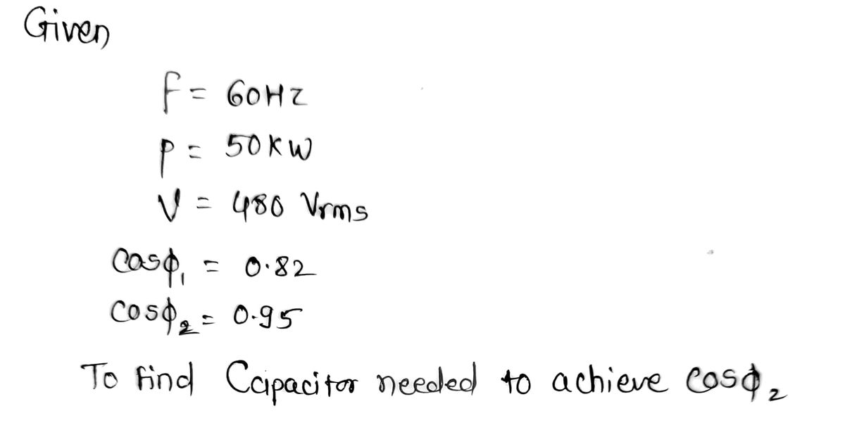 Electrical Engineering homework question answer, step 1, image 1