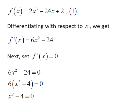 Answered: Let f (x) 2x3 - 24x + 2 Input the… | bartleby