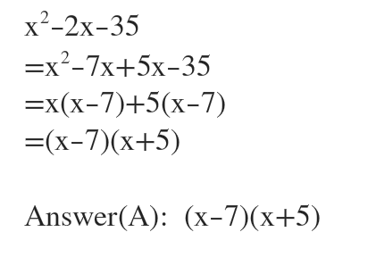 Answered: Factor. A) x2-2x-35 B) x2+2x-35 | bartleby