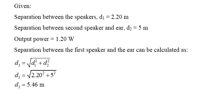 Answered: In The Figure, Two Speakers Separated… | Bartleby