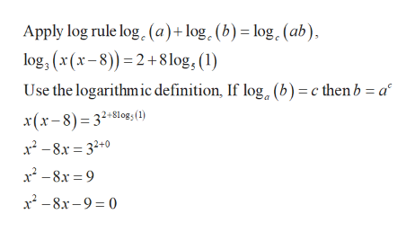 Answered: Solve for x: log3x + log3 (x-8) = 2 +… | bartleby