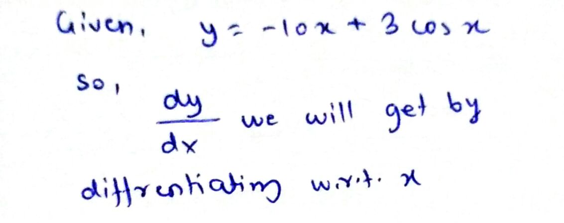 answered-find-dy-dx-y-10x-3-cos-x-bartleby