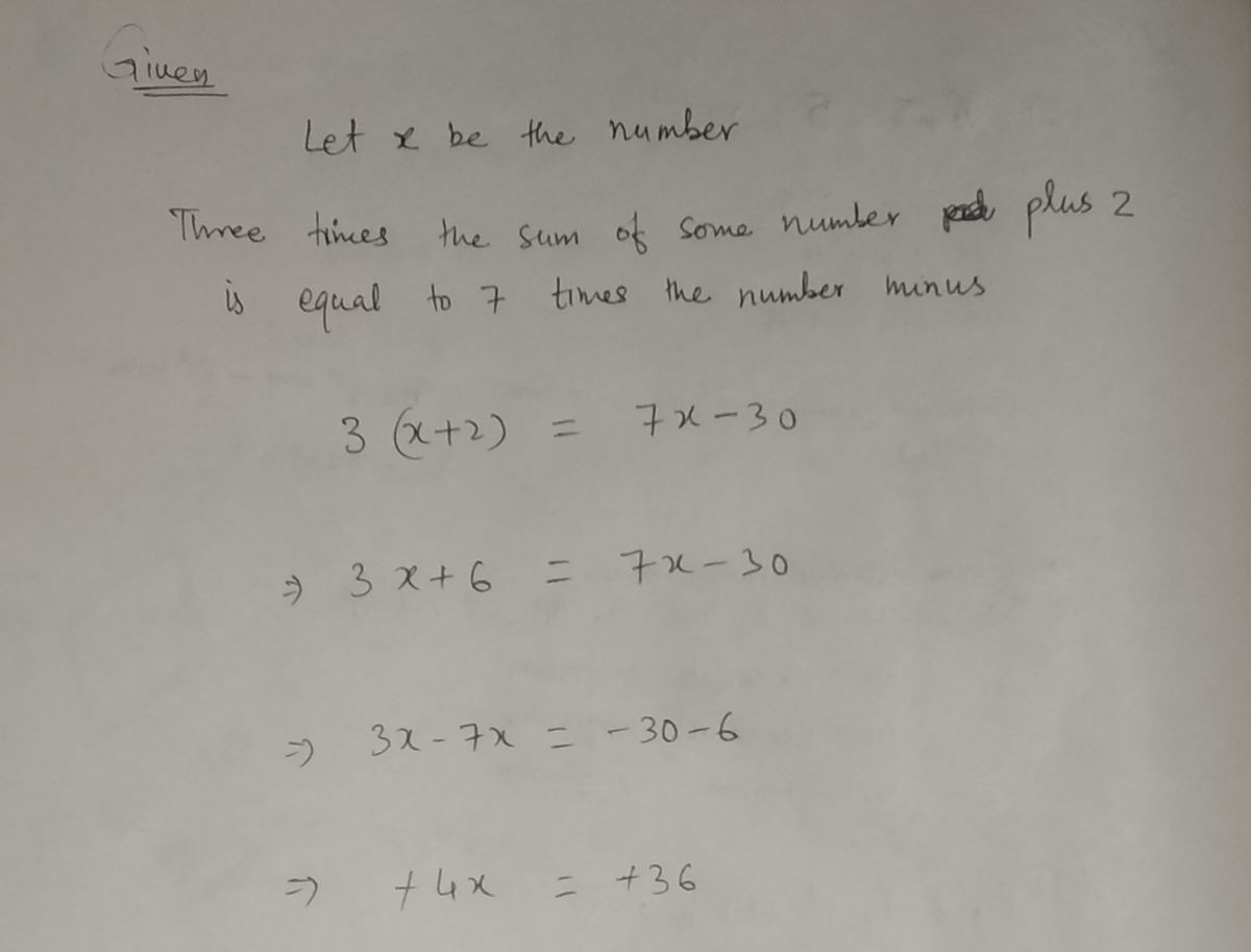 Answered: Three times the sum of some number plus… | bartleby