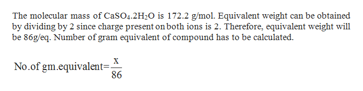 Answered: culate the weight of CaSO4 2H2O… | bartleby