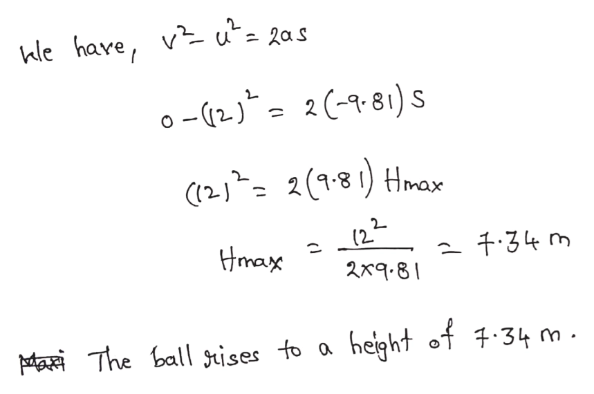 Answered: A Ball Is Thrown Vertically Upward With… | Bartleby