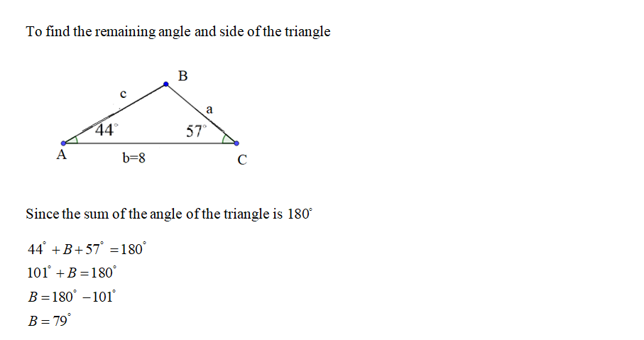 Answered: Solve the ASA triangle where A=44 , b3… | bartleby