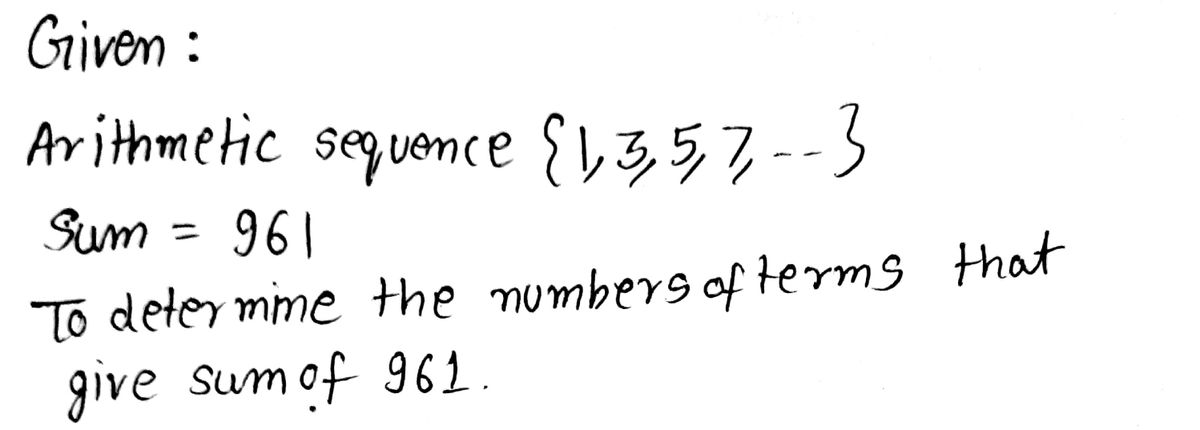 Answered: How many terms of the arithmetic… | bartleby