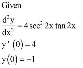 Answered D Y 4 Sec 2x Tan 2x Y 0 4 Y Bartleby