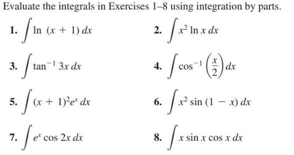 Answered Evaluate The Integrals In Exercises 1 8 Bartleby