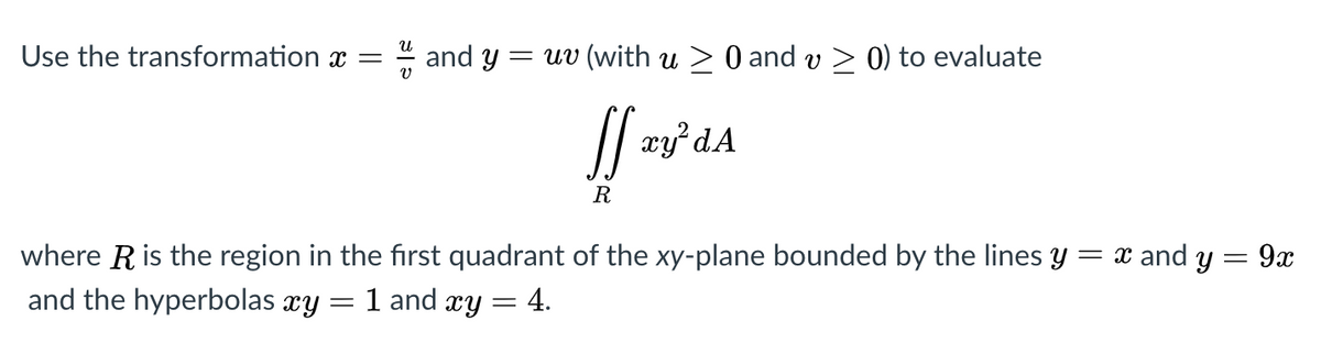 Answered Use The Transformation X And Y Uv Bartleby