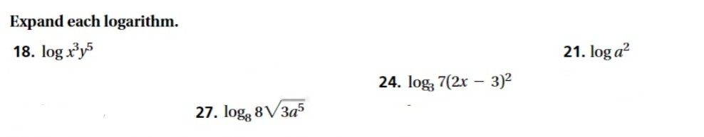 Answered Expand Each Logarithm 18 Log Xy 21 Bartleby