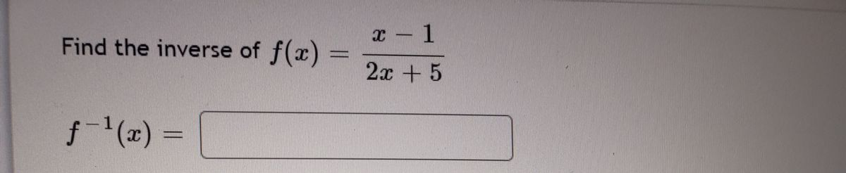 answered-find-the-inverse-of-f-x-2x-5-bartleby