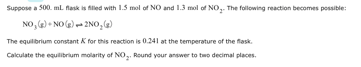 Answered: Suppose a 500. mL flask is filled with… | bartleby