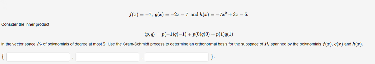 Answered F X 7 G Ae 2x 7 And H X Bartleby