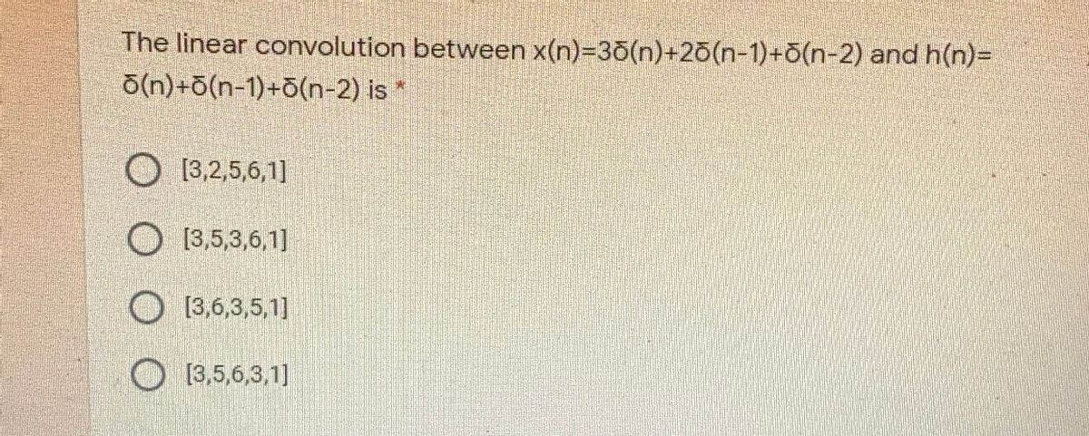 Answered The Linear Convolution Between Bartleby