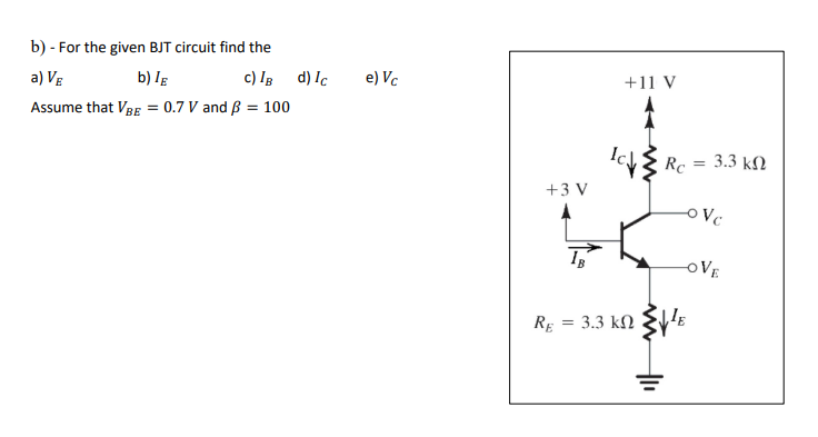 Answered B For The Given Bjt Circuit Find The Bartleby