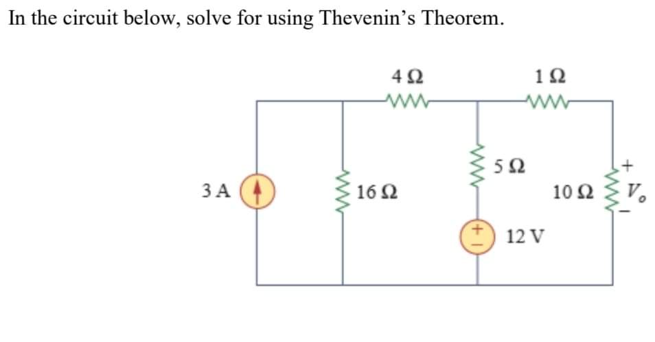 Answered: , Solve For Using Thevenin's Theorem. | Bartleby