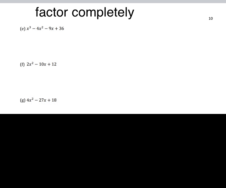 Answered Factor Completely e X 4x2 9x 36 Bartleby