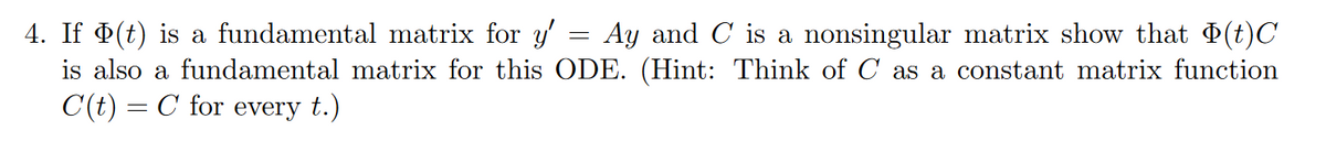 Answered 4 If Th T Is A Fundamental Matrix For Bartleby