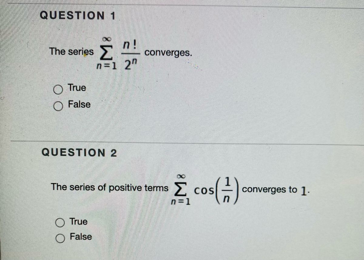 Answered Question 1 N Converges The Series N 1 Bartleby