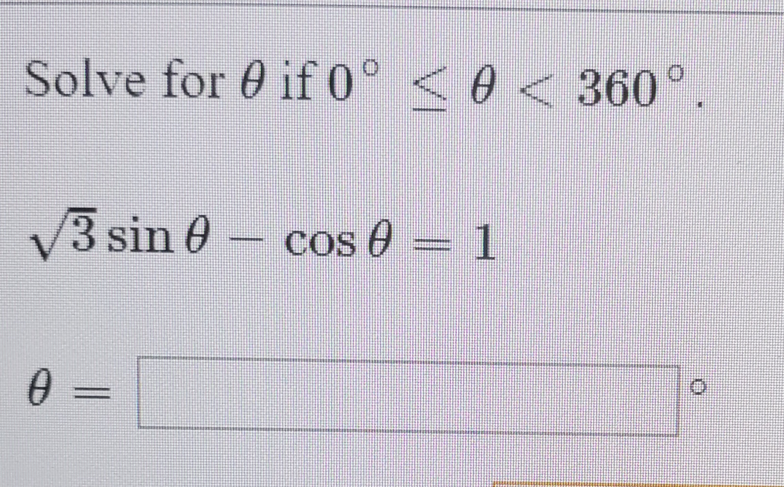 Answered: Solve for 0 if 0°