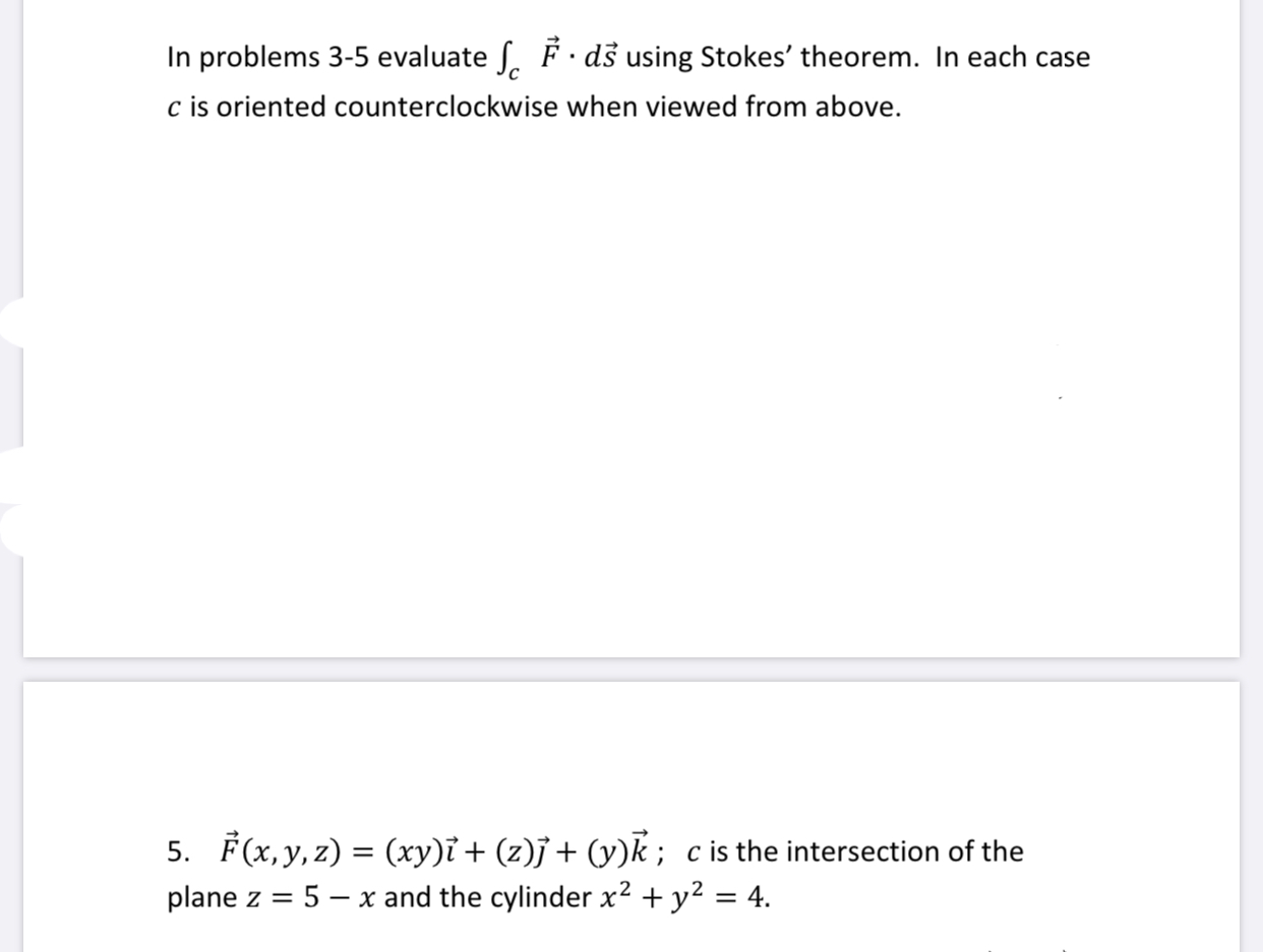 Answered In Problems 3 5 Evaluate S F Ds Bartleby