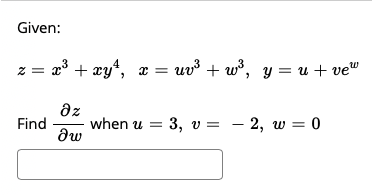 Answered Given Z X3 Xy Ae Uv W Y U Bartleby