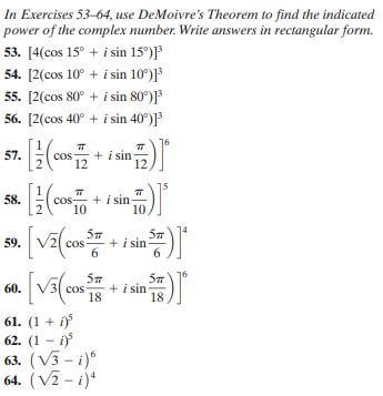 Answered In Exercises 53 64 Use Demoivre S Bartleby