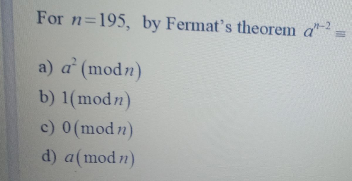Answered For N 195 By Fermat S Theorem D 2 A A Bartleby
