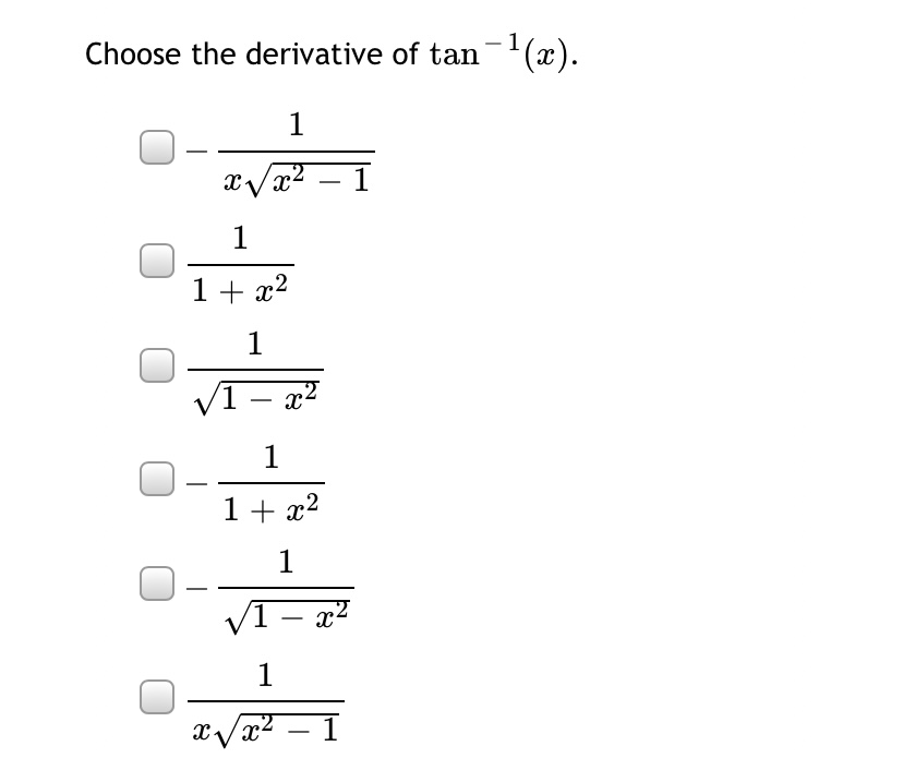 Answered Choose The Derivative Of Tan X 1 X Bartleby