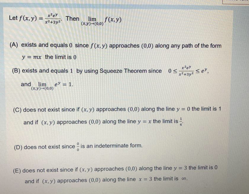 Answered X Ey Let F X Y Then Lim Xy 0 0 Bartleby