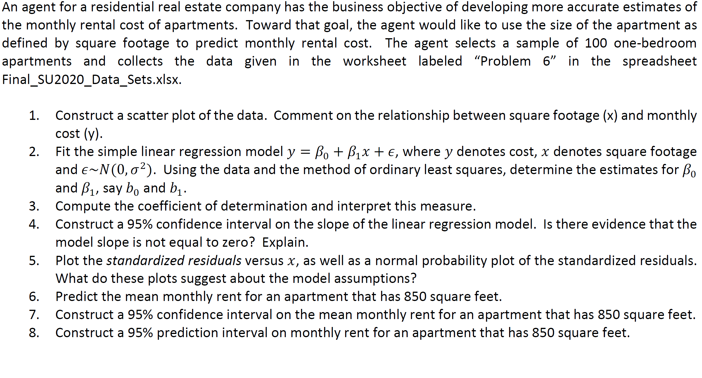 Answered: An agent for a residential real estate… | bartleby