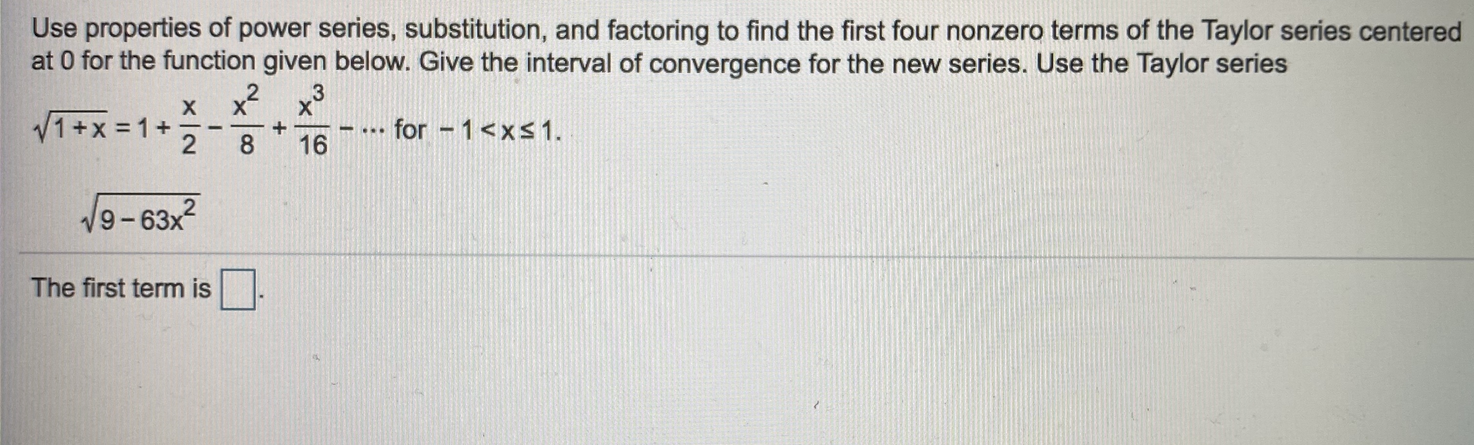 Answered: Use properties of power series,… | bartleby