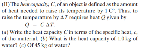 Answered Ii The Heat Capacity C Of An Object Bartleby