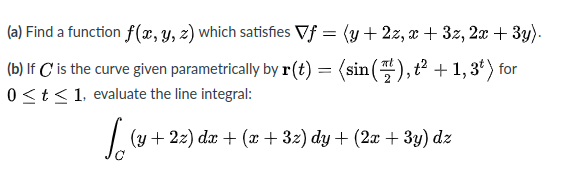 Answered A Find A Function F X Y Z Which Bartleby