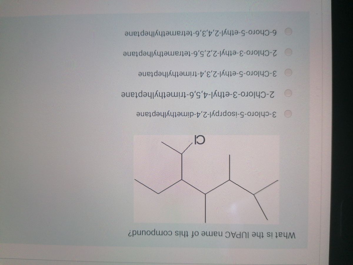 Answered: What is the IUPAC name of this… | bartleby