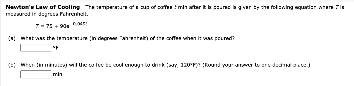 Answered Newton S Law Of Cooling The Temperature Bartleby